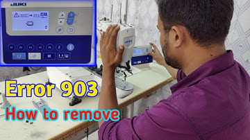 How to remove Error 903 | Juki Lk 1903s button and bartack sewing machine