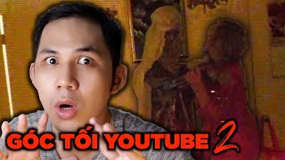 Những Kênh Gây Ám Ảnh Nhất Trên YouTube 2