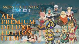 Monster Hunter Stories 3 Twisted Reflection - All Premium Deluxe Edition Item