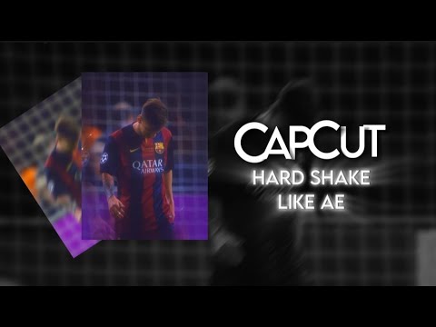 How To Make Hard Shake Like AE In Capcut! #edit inter miami - YouTube