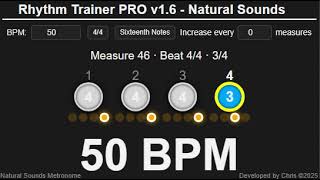 50 BPM  Sixteenth notes (Accent on 1)