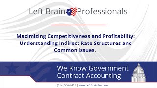 Maximizing Competitiveness & Profitability: Understanding Indirect Rate Structures and Common Issues