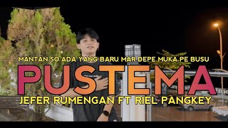 PUSTEMA - Jefer Rumengan ft Riel Pangkey @EMTEGEMUSIC