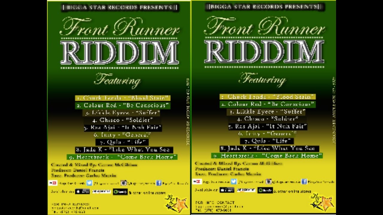 Front Runner Riddim Mix {Bigga Star Records} Reggae @Maticalise