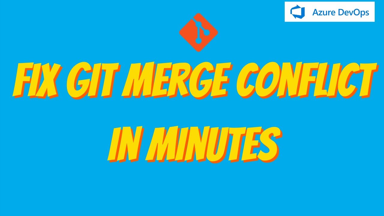34. How to resolve GIT merge conflict - YouTube