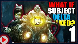 Big Daddy's Back! | What if Subject Delta Talked in BioShock 2? (Parody) - Part 1
