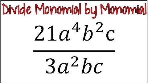 How to Divide a Monomial by a Monomial