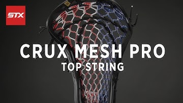 STX Crux Mesh Pro Stringing Tutorial - Top String