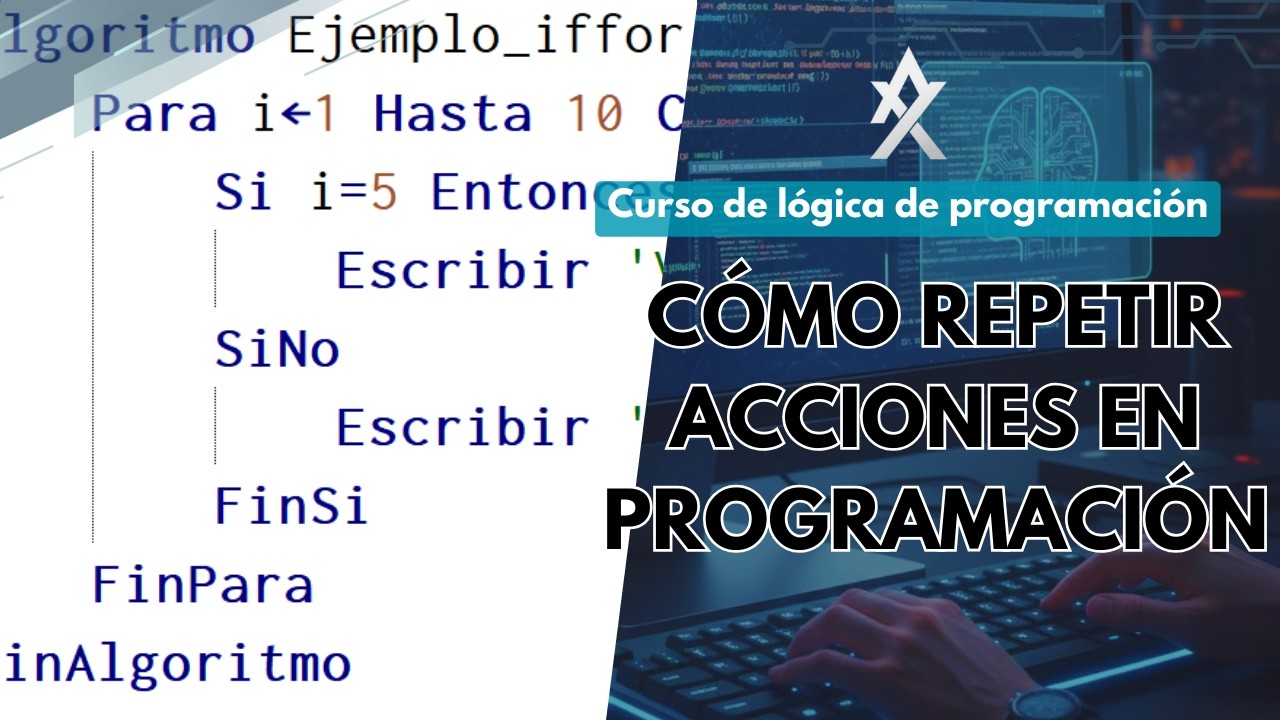 5. Bucles WHILE y FOR | Curso de lógica de programación - YouTube