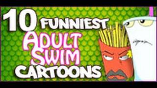 10 Funniest Adult Swim Cartoons