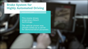 Bosch Redundant Brake System for Highly Automated Driving