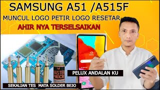 servis Samsung A51 /A515f cuman muncul logo petir Logo restart