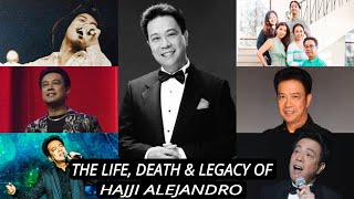 The Life, Death Legacy Of Opm Legend Hajji Alejandro