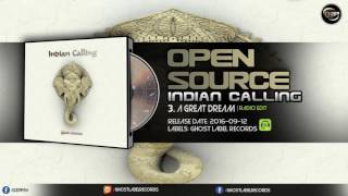 Open Source - A Great Dream (Radio Edit)