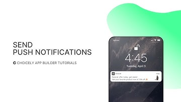 How to Send Push Notifications from Your App | Choicely App Builder Tutorial