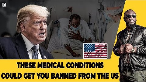 NEW US VISA RULE: IMMIGRANTS WITH THESE CHRONIC ILLNESSES WILL BE DENIED ENTRY thumbnail