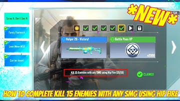 Cod mobile Kill 15 Enemies with any SMG using Hip Fire | codm spray it don