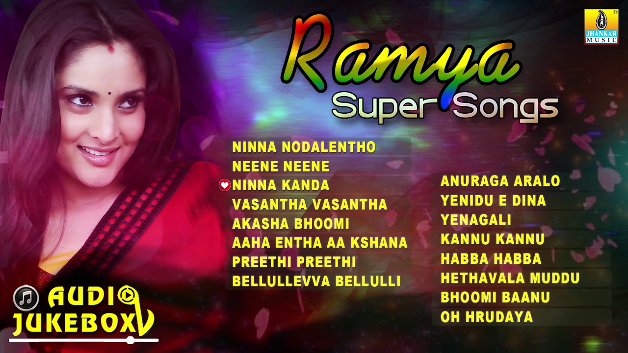 Ramya Super Songs  Best Kannada Hits  Divya Spandana Selected Hit Songs  Jhankar Music