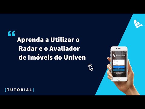 Aprenda a Utilizar o Radar e o Avaliador de Imóveis do Univen