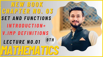 9th Class Math New Book Chapter no.03 Important Definitions of Sets