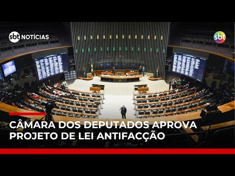 Video camara-aprova-pl-antifaccao-apos-seis-versoes-apresentadas-pelo-relator-sbt-noticias