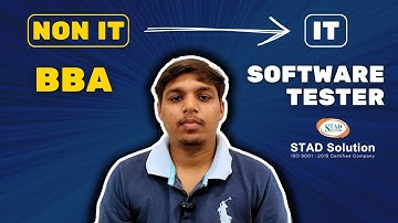 Can a Non-IT person become a Software Tester? | Manual Tester | Automation Tester | STAD Solution