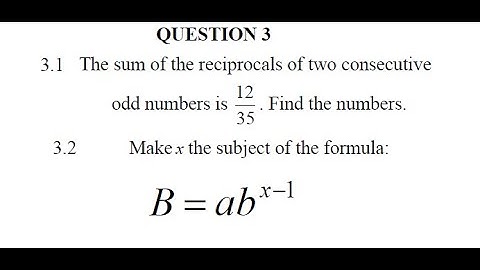 MATHEMATICS N3 CHANGE OF SUBJECT APRIL 2020 QUESTION 3 @mathszoneafricanmotives