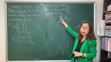 Đại số tuyến tính - Chương 2. Bài 1. Ma trận