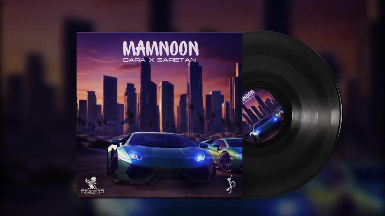 Dara X Saretan - Mamnoon Dara X Saretan - Mamnoon