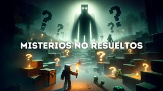 Los Misterios Más Grandes De Minecraft