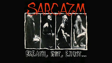 Sarcazm - Breath, Shit, Excist... (Full EP)