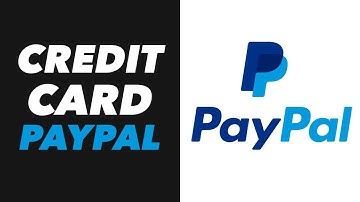 PayPal How To Link Credit Card - How To Add Credit Card To PayPal Account Instructions, Guide