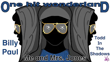 ONE HIT WONDERLAND: "Me & Mrs. Jones" by Billy Paul