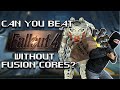 Can You Beat Fallout 4 Without Fusion Cores?