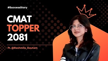 CMAT Topper 2024 : Rashmila Gautam