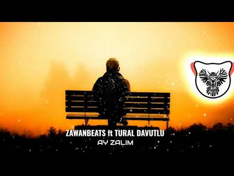 Zawanbeats ft Tural Davutlu - Ay Zalim