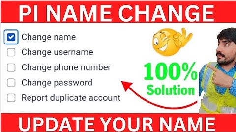 How To Change Pi Account Name | Pi Network Name Change Karne Ka Tarika pi network name change 2025