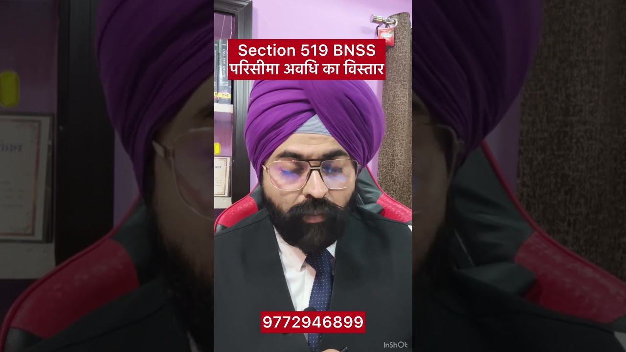 Section 519 BNSS, 2023 | Court Can Extend Limitation Period for Offences Explained