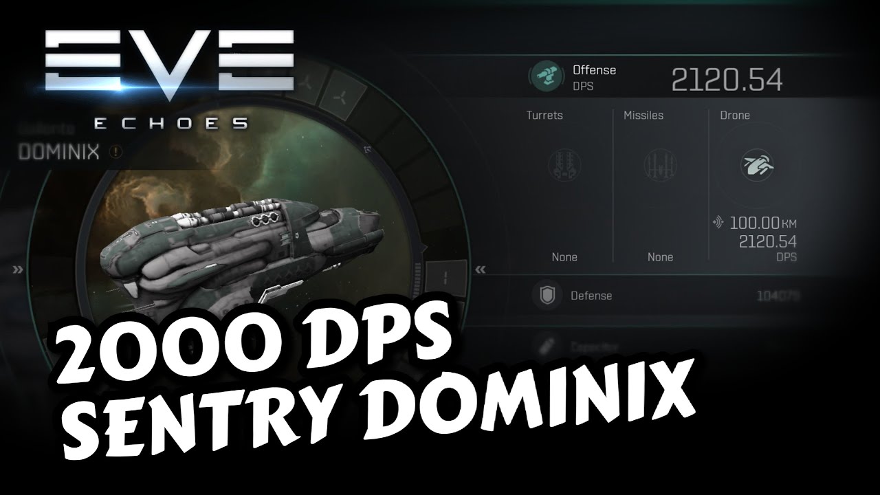 svælg smeltet Edition 2000 DPS Sentry Drones Dominix - 24 Feb Patch Notes | EVE Echoes - YouTube