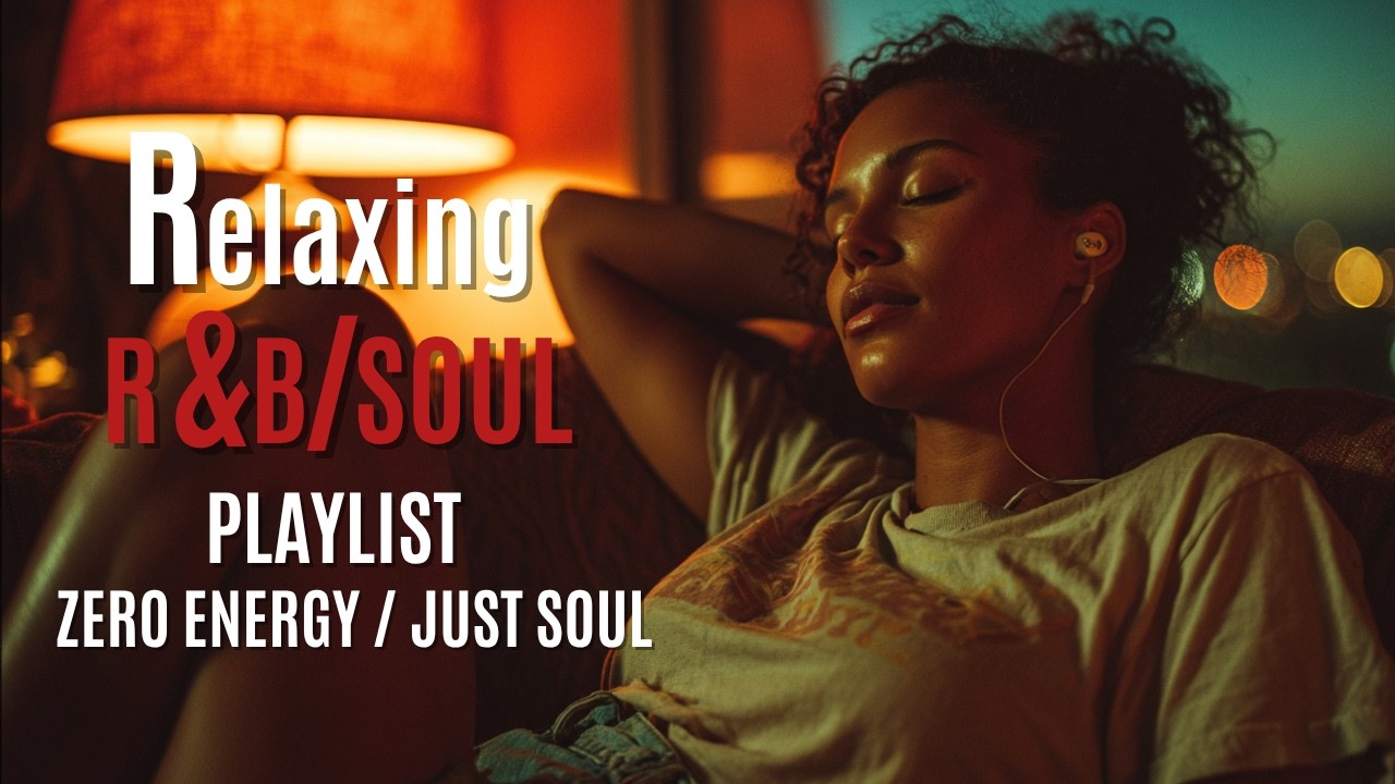 【R&B Soul】Too Tired for Everything 🌙 R&B Soul to Quiet Your Mind & Sleep Vol.10 | Groove Engine