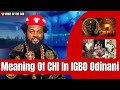 Meaning of chi in igbo odinani  understanding chi in igbo cosmology  igbo spirituality