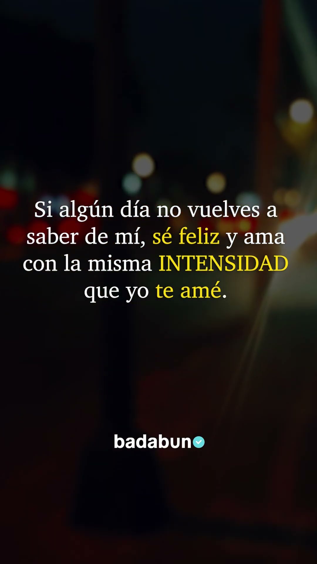 Si algún día no vuelves a saber de mí