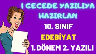 10. Sinif Edebi̇yat 1. Dönem 2. Yazili Edebiyat 2. Yazılı