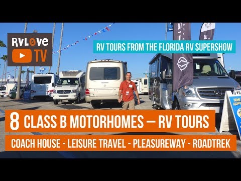 Tour 8 Class B, B+ Motorhomes/Vans: Pleasureway, CoachHouse, LeisureTravel, RoadTrek | Tampa RV Show