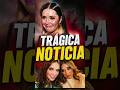 La Trágica Verdad Sale A La Luz sobre la madre de Marlene Favela
