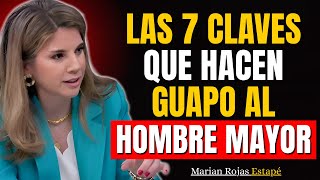 7 Claves Psicológicas que Hacen Irresistible a un Hombre Mayor | Marian Rojas Estapé