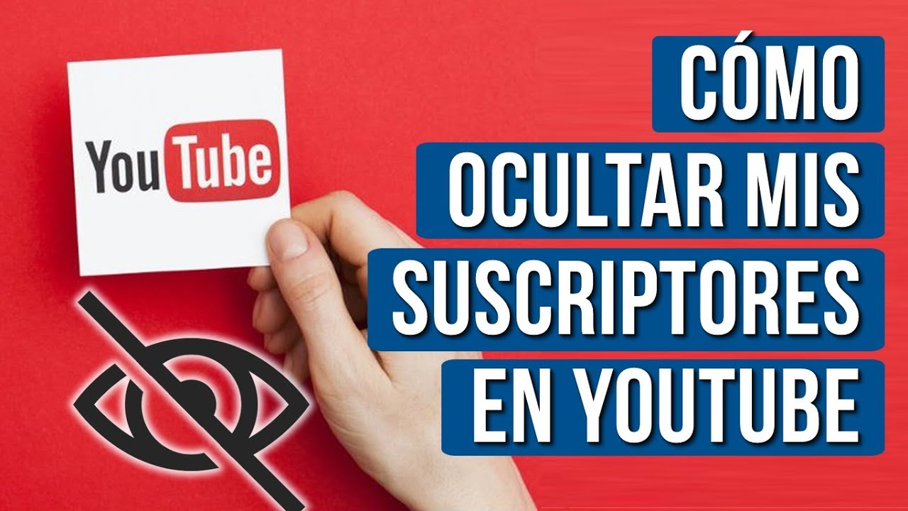 Como Ocultar Mis Suscriptores en Youtube (ACTUALIZADO)