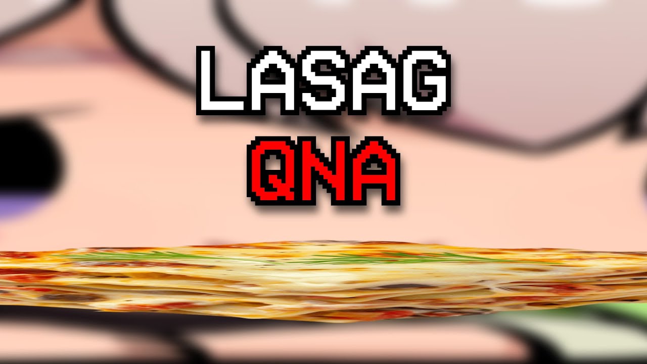 Lasagna QnA No Way