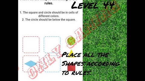 Easy game level 44 Place all the shapes according to the rules.