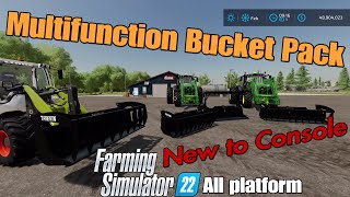 Multifunction Bucket Pack. / FS22 mod for all platforms / Console release